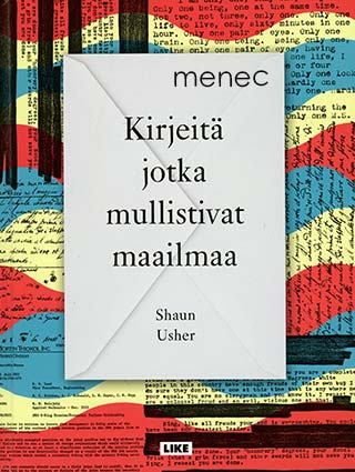 Usher, Shaun - Kirjeitä jotka mullistivat maailmaa 