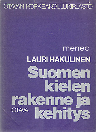 Hakulinen, Lauri - Suomen kielen rakenne ja kehitys 