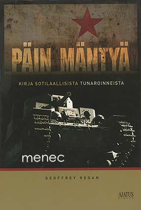 Regan, Geoffrey - Päin mäntyä 