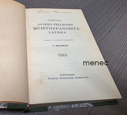 Fellman, Jaakko - Poimintoja Jaakko Fellmanin muistiinpanoista Lapissa 