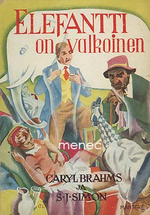 Brahms, Caryl & Simon, S. J. - Elefantti on valkoinen 