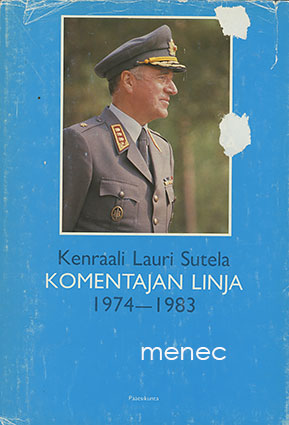 Sutela, Väinö - Komentajan linja 1974-1983 
