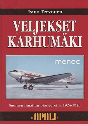 Tervonen, Ismo - Veljekset Karhumäki 