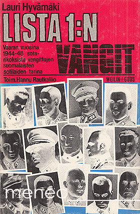Hyvämäki, Lauri - Lista 1:n vangit 