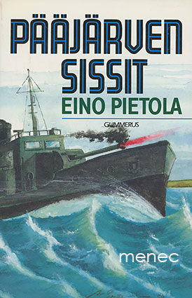 Pietola, Eino - Pääjärven sissit 