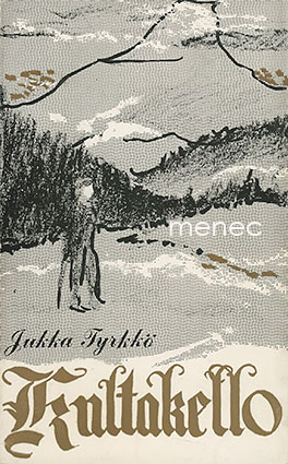 Tyrkkö, Jukka - Kultakello 
