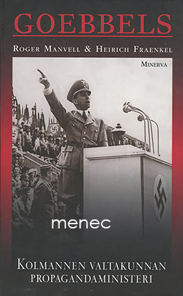 Manvell, Roger & Fraenkel, Heinrich - Goebbels 