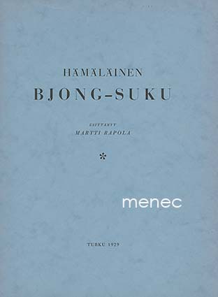 Rapola, Martti - Hämäläinen Bjong-suku 