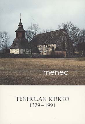 Lindberg, Börje - Tenholan kirkko 1329-1991 