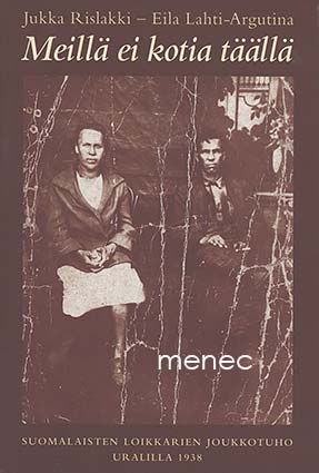 Rislakki, Jukka & Lahti-Argutina, Eila - Meillä ei kotia täällä 