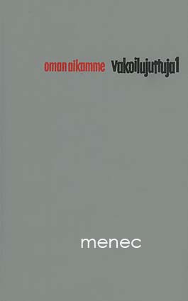 Oman aikamme vakoilujuttuja. 1 