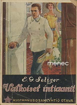 Seliger, E. G. - Valkoiset intiaanit 