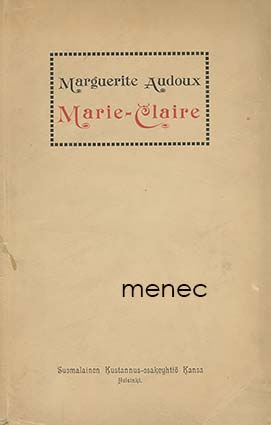 Audoux, Marguerite - Marie-Claire 