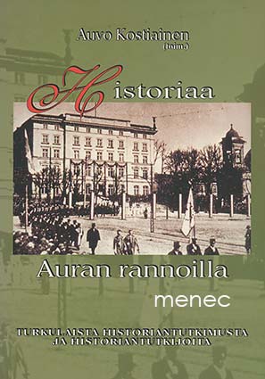 Historiaa Auran rannoilla 