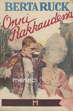 Ruck, Berta - Onni rakkaudessa 
