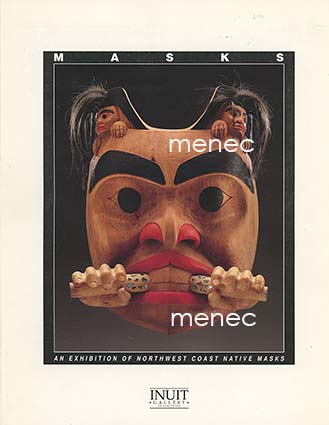 Exhibition of Northwest Coast Native Masks 