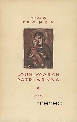 Eronen, Simo - Louhivaaran patriarkka 