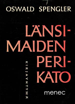 Spengler, Oswald - Länsimaiden perikato 