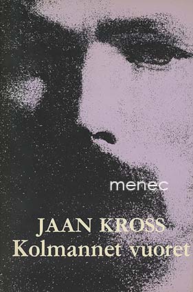 Kross, Jaan - Kolmannet vuoret 