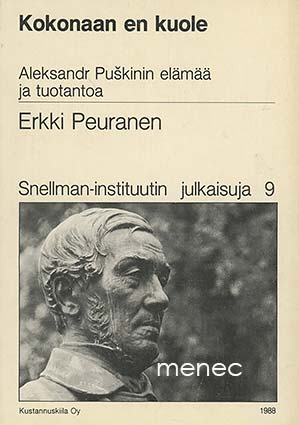 Peuranen, Erkki - Kokonaan en kuole 