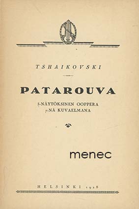 Tshaikovski, Pjotr - Patarouva 