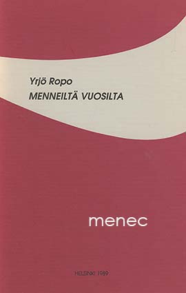 Ropo, Yrjö - Menneiltä vuosilta 