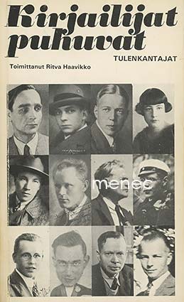 Kirjailijat puhuvat. Tulenkantajat 