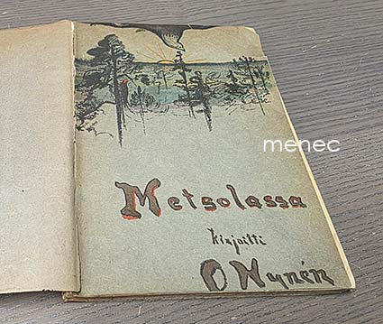 Hynén, O. - Metsolassa 