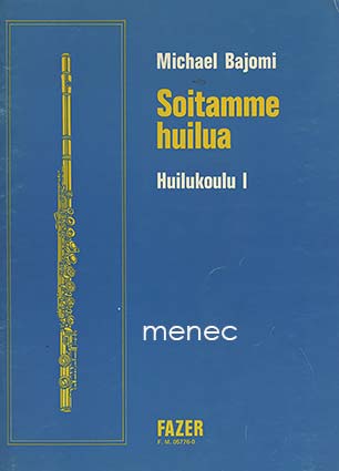 Bajomi, Michael - Soitamme huilua 