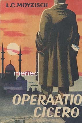 Moyzisch, Ludwig - Operaatio Cicero 