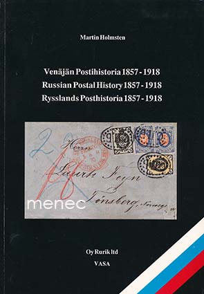 Holmsten, Martin - Venäjän postihistoria 1857 - 1918 