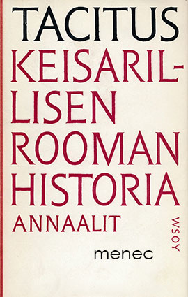 Tacitus - Keisarillisen Rooman historia 