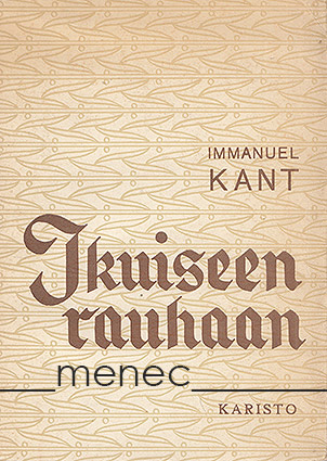 Kant, Immanuel - Ikuiseen rauhaan 