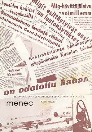Pekuri, Lauri - Ilmavoimien 'kauppamatkustajana' 1950-60 luvulla 