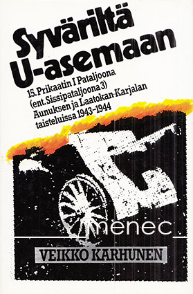 Karhunen, Veikko - Syväriltä U-asemaan 