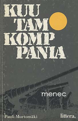 Murtomäki, Pauli - Kuutamokomppania 