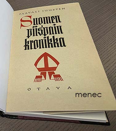 Juusten, Paavali - Suomen piispain kronikka 