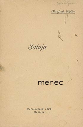 Kyber, Manfred - Satuja 