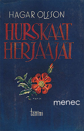 Olsson, Hagar - Hurskaat herjaajat 