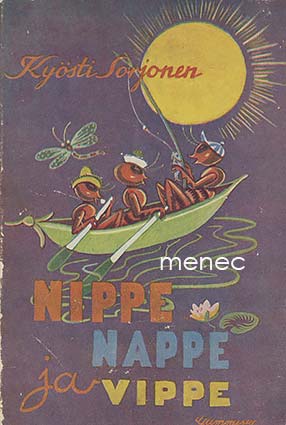 Sorjonen, Kyösti - Nippe, Nappe ja Vippe 