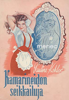 Kohler, Pauline - Kamarineidon seikkailuja 