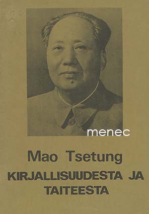 Mao Tsetung - Kirjallisuudesta ja taiteesta 