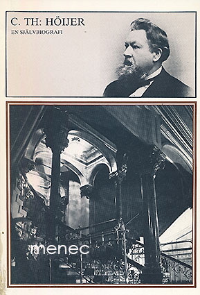 Höijer, C. Th. - självbiografi 1843-1910 