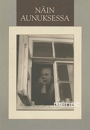 Kirkinen, Heikki & Cavén, Olli - Näin Aunuksessa 