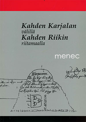 Kahden Karjalan välillä Kahden Riikin riitamaalla 