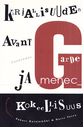 Kirjallisuuden avantgarde ja kokeellisuus 