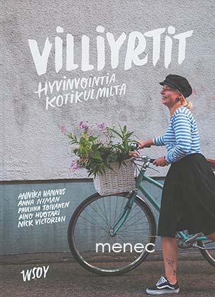 Villiyrtit. Hyvinvointia kotikulmilta 