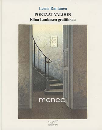 Rantanen, Leena - Portaat valoon 