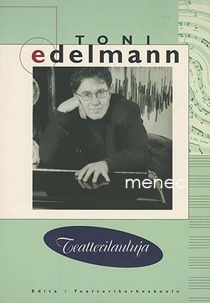 Edelman, Toni - Teatterilauluja 