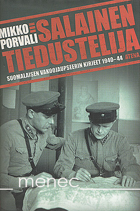 Porvali, Mikko - Salainen tiedustelija 